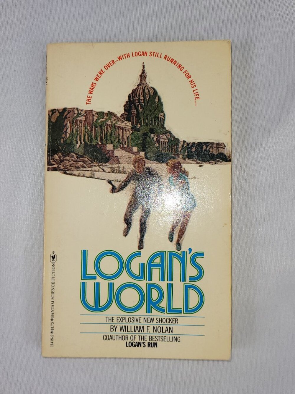 William F Nolan Logan's World Vintage 1977 Novel Paperback Book Bantam Books